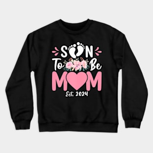 Soon To Be Mom 2024 Pregnancy Crewneck Sweatshirt